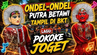 Ondel-ondel sanggar Putra Betawi di Bkt intro lagu Pokoke joget #kesenian #jakarta #ondelondel