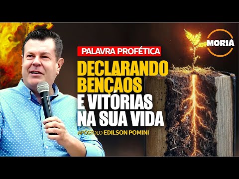 DECLARE SUA VITÓRIA HOJE 🙌 | Palavra Profética com Apóstolo Edilson Pomini