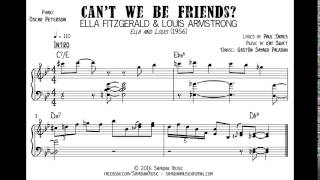 Ella Fitzgerald &amp; Louis Armstrong - Can&#39;t We Be Friends? (Piano transcription)