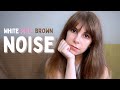 Trying white, pink & brown noise for my ADHD