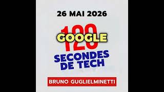120 secondes de Tech / 26 mai 2026 - #ia #infotech #podcast #techinfo #robot