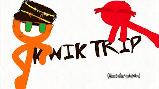 Kwik trip