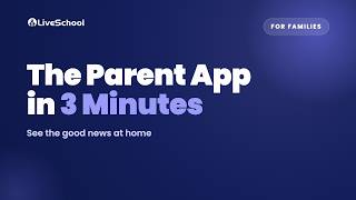 The LiveSchool Parent App in 3 Minutes | For Families screenshot 1