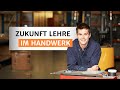 Zukunft Lehre - Und warum es trotzdem nicht klappt 😮💨🛠️
