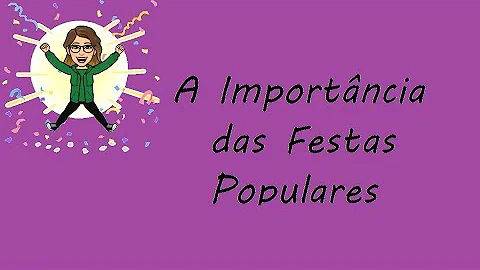 Como podemos resumir as festas populares?