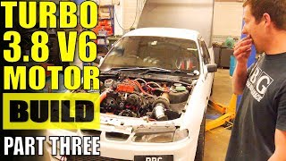 HOW TO BUILD A 3800 L27 FOR BOOST - PART 3 - VR V6 TURBO COMMODORE
