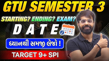 GTU DEGREE SEM 3 || ACADEMIC CALENDAR 2025-26 || ALL IMPORTANT DATES