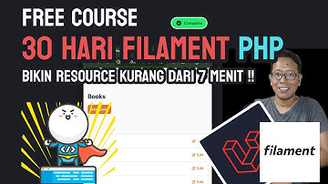 30 Hari Bersama Filament Bikin Resource Dalam 7 Menit