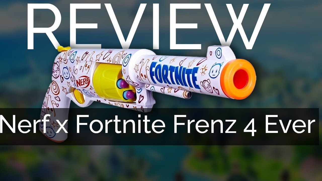 Nerf x Fortnite Frenz 4 Ever Review - YouTube