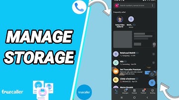 How To Manage Storage On Truecaller App