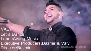 Valy Full Concert Come Lets Dance