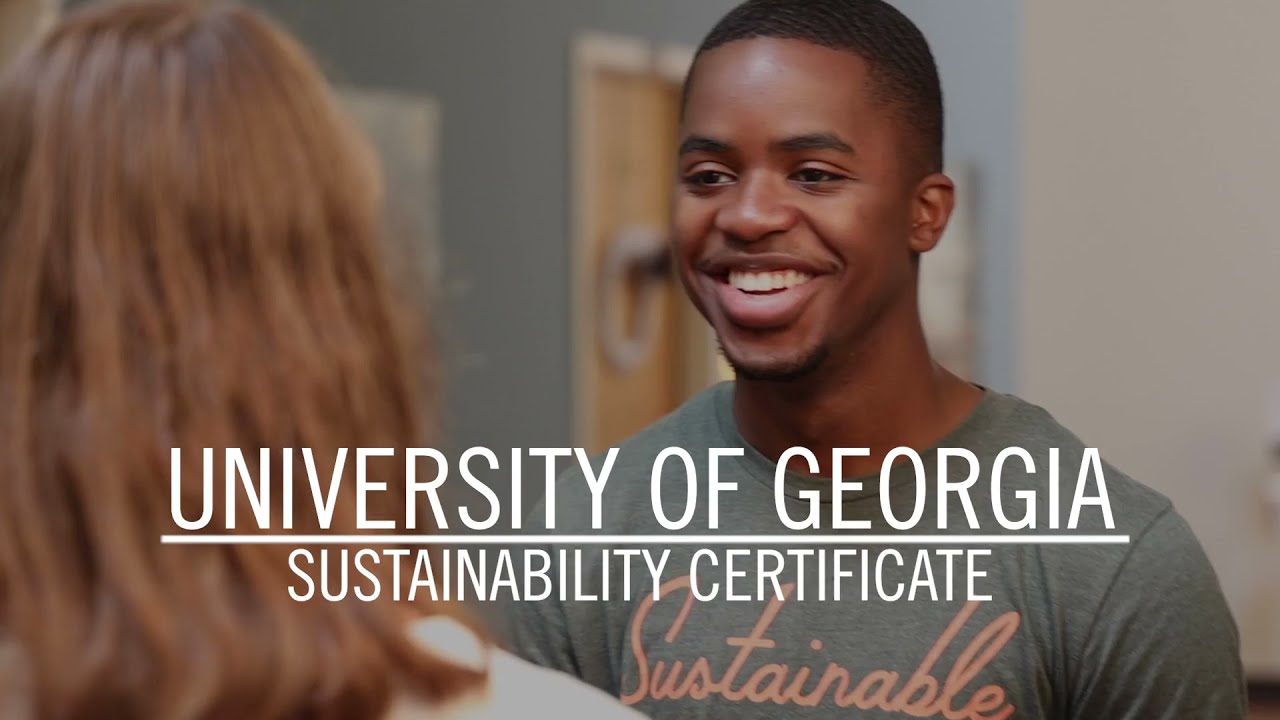 UGA Sustainability Certificate YouTube