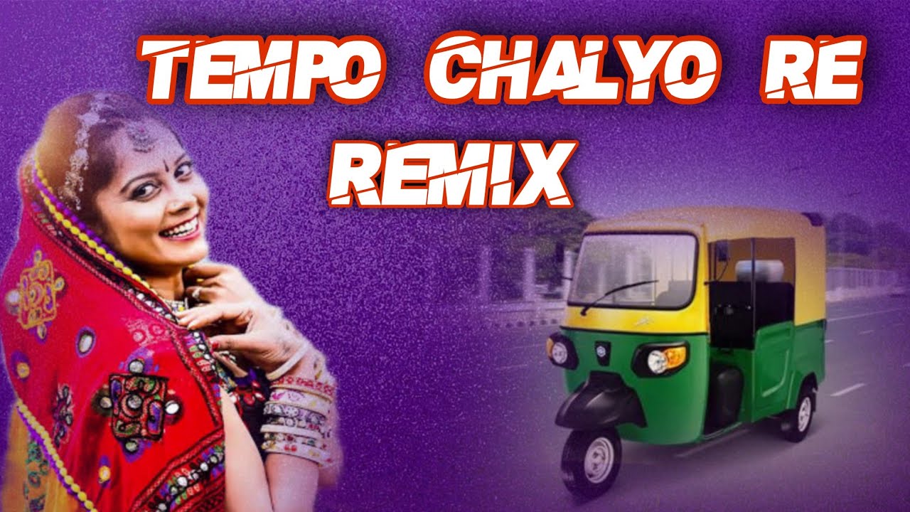  tempuchalyoremharotempuchaly nirmalkatara Tempu Chalyo Re Tempu Remix Dj Monu Saini Dj Kusheel Khar
