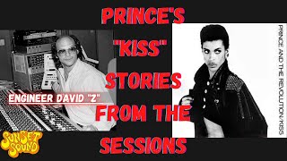 PRINCE "KISS" Stories From The Sessions w Recording Engineer David "Z" & Peggy "Mac" @ Sunset Sound