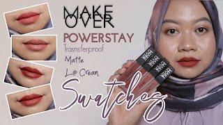 MAKEOVER POWERSTAY TRANSFERPROOF MATTE LIP CREAM NEW 4 COLORS SWATCHES #MAKEOVER