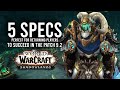 These Class Specs Are Recommended For Returning/New Players In Patch 9.2! - WoW: Shadowlands 9.2