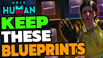 Once Human - Calibration Blueprints & Endgame... (How To Farm Blueprints) Beginner Tips & Tricks