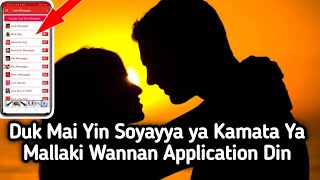 Duk Mai Yin Soyayya ya Kamata Ya Mallaki Wannan Application Din screenshot 1
