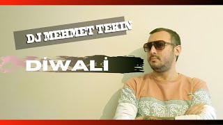 Dj Mehmet Tekin - Diwali - Original Mix - 2021  Resimi