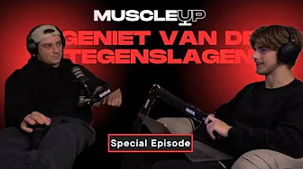 What No One Sees Behind the Podcast – Muscle Up Special