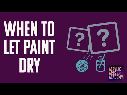 Acrylic Paint Drying Time Between Coats: How and When to Let your Paint Dry