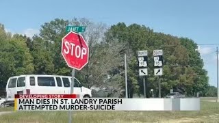 Man Dies After Attempted Murder-Suicide In St. Landry Parish