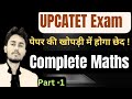 UPCATET Exam 2025 / Maths / Complete maths by Abhishek sir / upcatet @theknowledgeplaza2023
