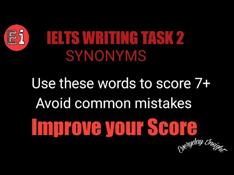 IELTS Synonyms| Use these words in writing task 1 & 2 to improve your band