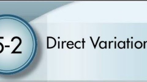 Direct Variation lesson 5-2 Part 1