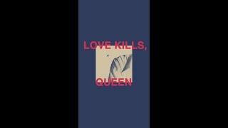 Love Kills, Queen - The Rentenir (Vertical Lyric Video)