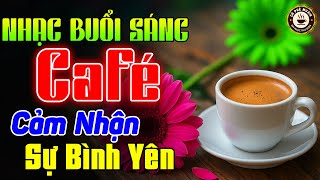 Nhạc Không Lời Buổi Sáng Cảm Nhận Sự Bình Yên - Hòa Tấu Guitar Bolero Không Lời ►Nhạc Cafe Buổi Sáng