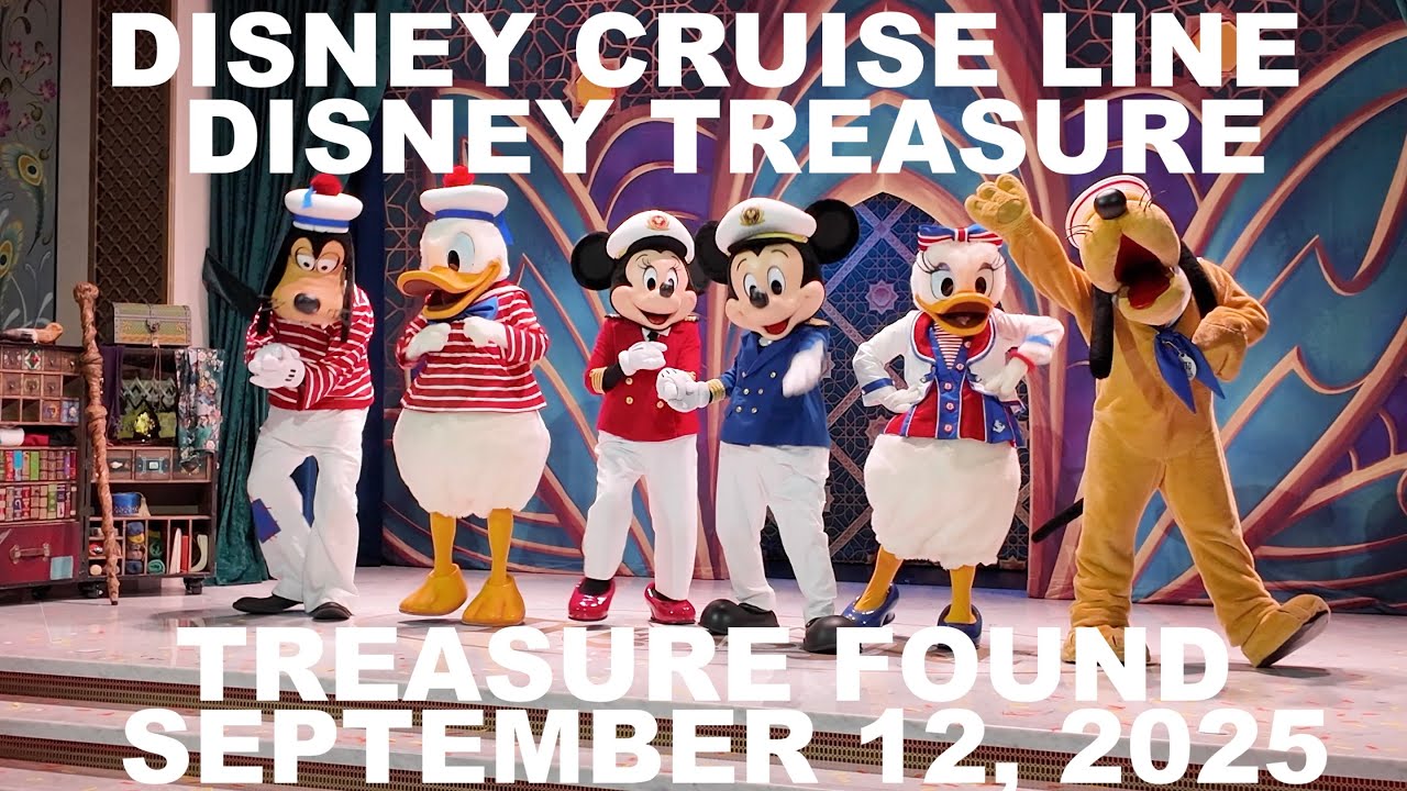 Disney Cruise Line | Disney Treasure | Treasure Found | September 12, 2025
