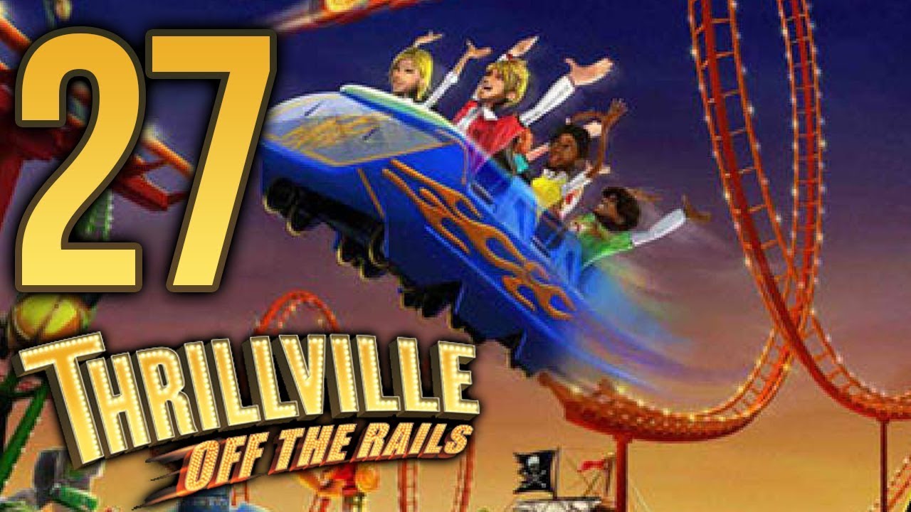Let's Play Thrillville: Off the Rails (DS), ep 27: Talking twins