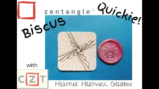 Biscus | Zentangle® Quickie