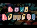 Love Letters Official Lyric Video Who S Who 