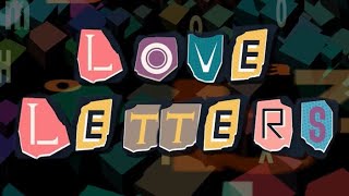 Love Letters -Official Lyric Video - Who’s Who?