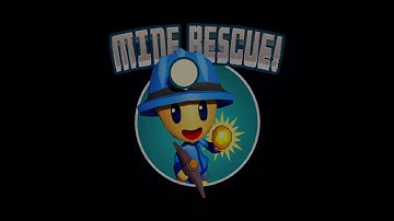 Mine Rescue Level 9-2