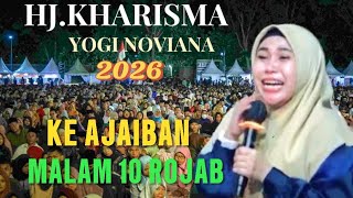 Download Lagu HJ KHARISMA TERBARU 2026..‼️KE AJAIBAN MALAM 10 ROJAB  || MALAM TURUNYA NUR MUHAMMAD MP3