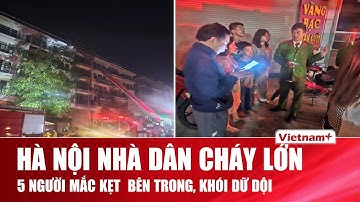 Kinh hoàng cháy nhà 5 tầng lúc rạng sáng ở Thanh Liệt, Hà Nội, 5 người mắc kẹt trong khói lửa dữ dội