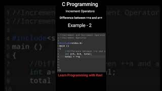C Programming| Increment Operators| Difference between ++a and a++ | Example - 2 | #Shorts