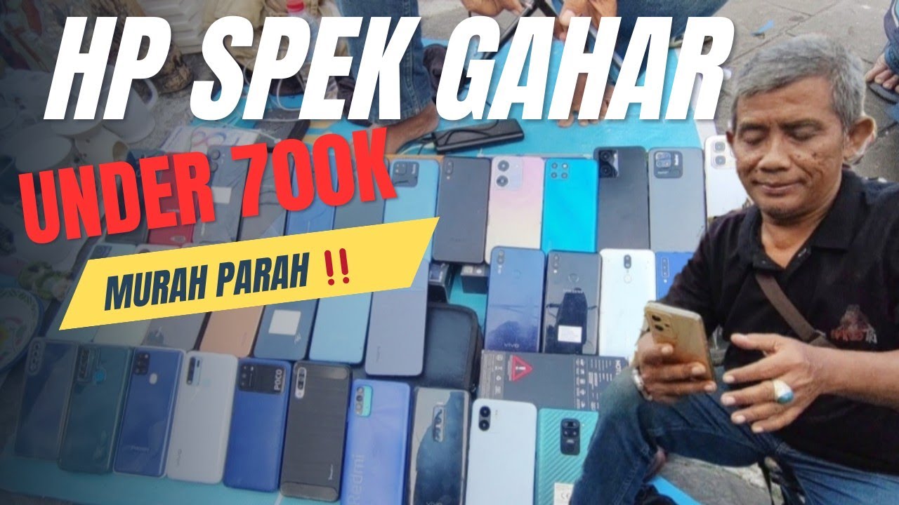 UPDATE HP SECOND MURAH LAPAK OM TONI ‼️ PASAR LOAK JATINEGARA 