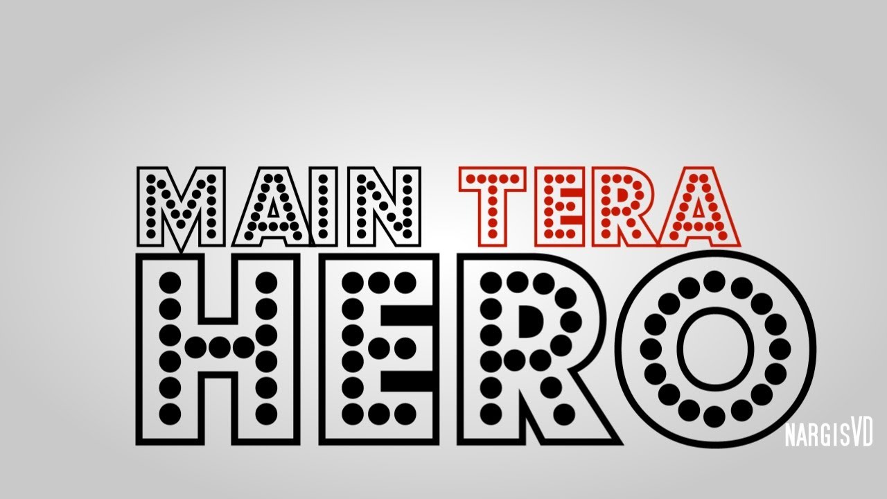 Main Tera Hero - Fanmade Trailer MTH CONTEST