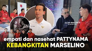 empati dan pesan Pattynama, ‘MENGUBAH MENTAL’ Marselino. Pelajaran Mental Pemain Keturunan