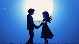 IVE 아이브 'ELEVEN'  (Sub. Español)