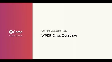 WPDB Class Overview