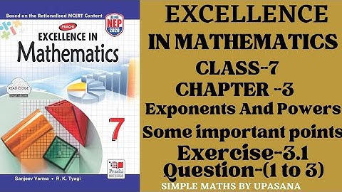 Excellence Math ||Class-7 ||Prachi ||Chapter-3|| Exponents And Powers ||Exercise-3.1 ||Ques-(1 to 3)