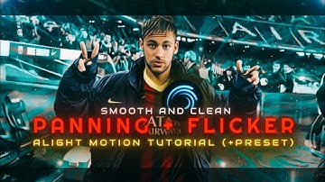 Panning + Flicker | Alight Motion Easy Tutorial 🔥📈