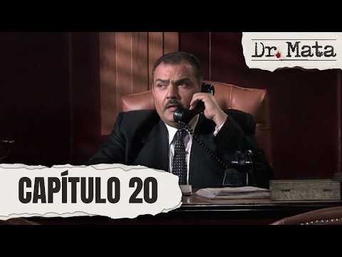 Matallana tries to prevent Félix González from publishing his chronicles | Episode 20 | Dr. Mata