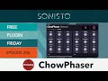 Sonisto chow dsp chowphaser