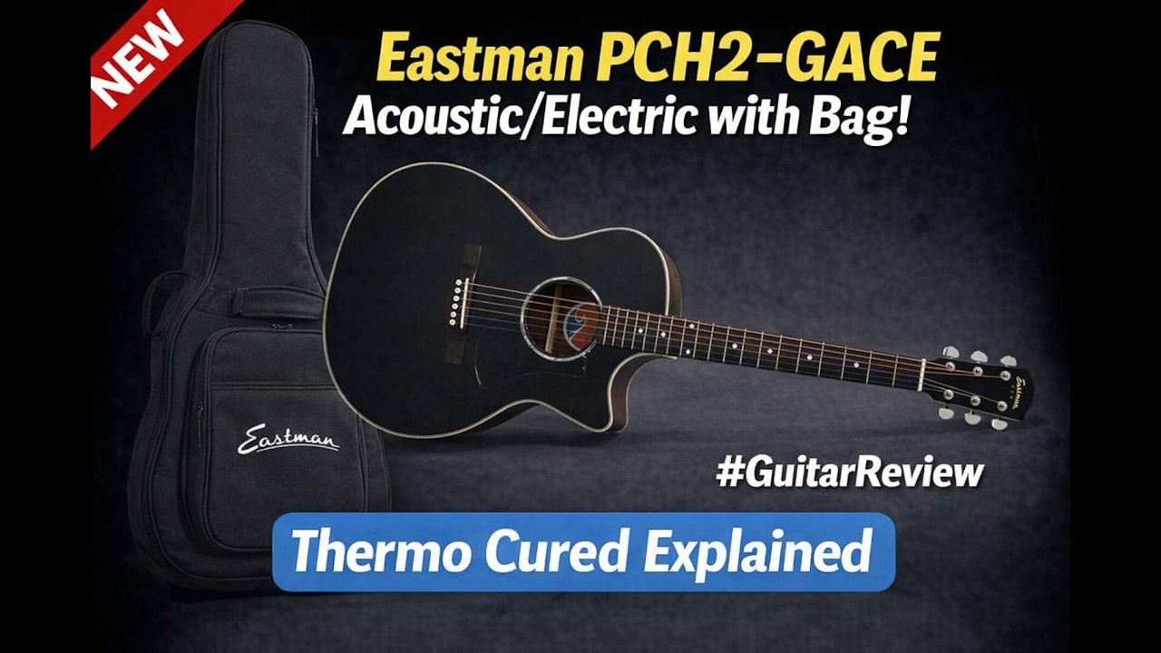 Eastman PCH2‑GACE Black Review — Thermo‑Cured Tone Explained